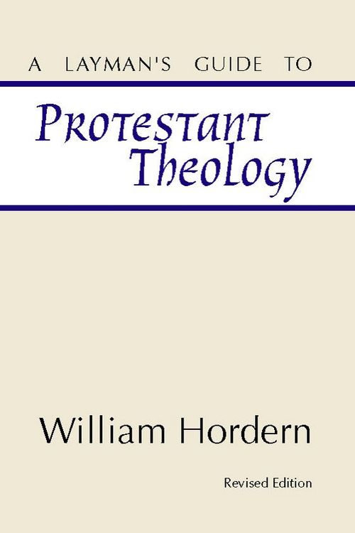 Produktbild: A Layman's Guide to Protestant Theology