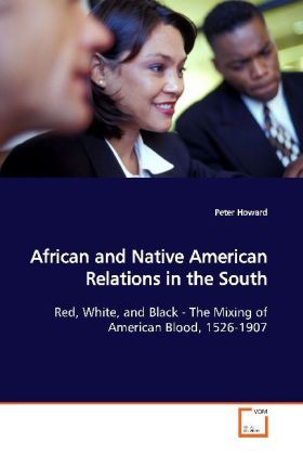 Produktbild: Howard, P: African and Native American Relations in the Sout