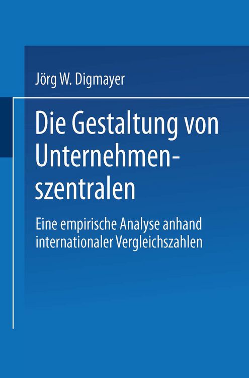 Produktbild: Die Gestaltung von Unternehmenszentralen