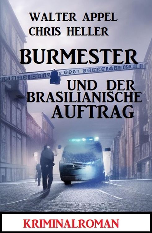 Produktbild: Burmester und der brasilianische Auftrag: Kriminalroman