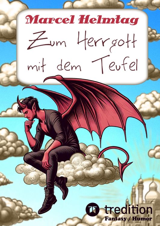 Produktbild: Zum Herrgott mit dem Teufel (Hardcover)