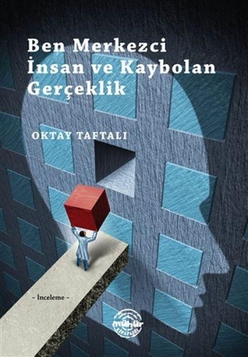 Produktbild: Ben Merkezci Insan ve Kaybolan Gerceklik