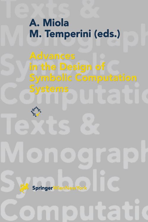 Produktbild: Advances in the Design of Symbolic Computation Systems
