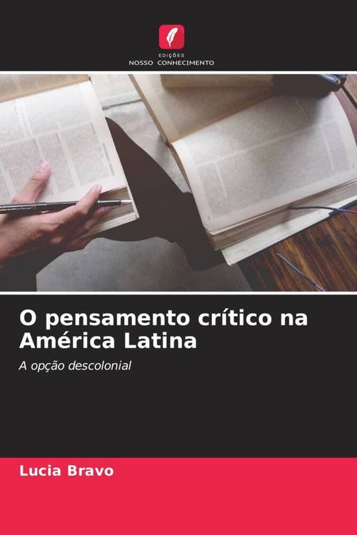 Produktbild: O pensamento cr&iacute;tico na Am&eacute;rica Latina