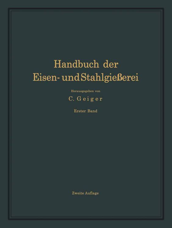 Produktbild: Handbuch der Eisen- und Stahlgie&szlig;erei