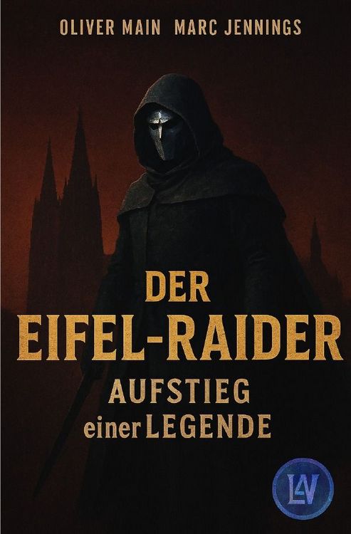 Produktbild: Der Eifel-Raider - Aufstieg einer Legende