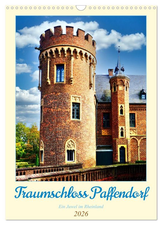 Produktbild: Traumschloss Paffendorf - Ein Juwel im Rheinland (Wandkalender 2026 DIN A3 hoch), CALVENDO Monatskalender
