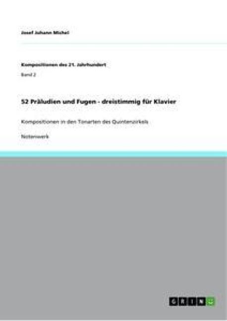 Produktbild: 52 Pr&auml;ludien und Fugen - dreistimmig f&uuml;r Klavier