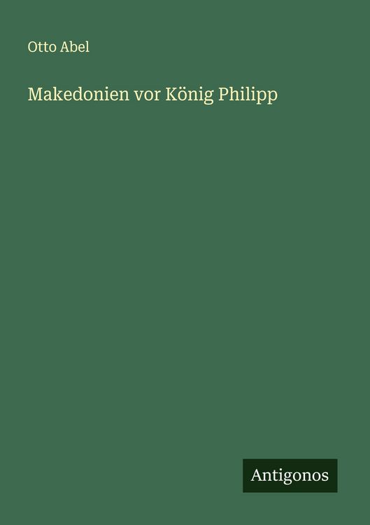 Produktbild: Makedonien vor K&ouml;nig Philipp