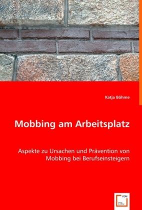 Produktbild: B&ouml;hme, K: Mobbing am Arbeitsplatz