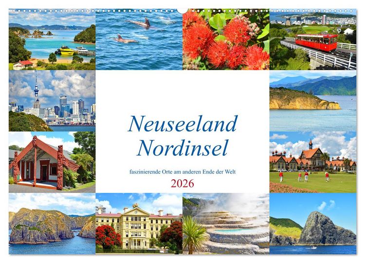 Produktbild: Neuseeland Nordinsel - faszinierende Orte am anderen Ende der Welt (Wandkalender 2026 DIN A2 quer), CALVENDO Monatskalender
