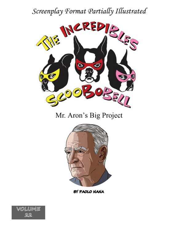 Produktbild: The Incredibles Scoobobell Mr. Aron Big Project (The Incredibles Scoobobell Collection, #22)