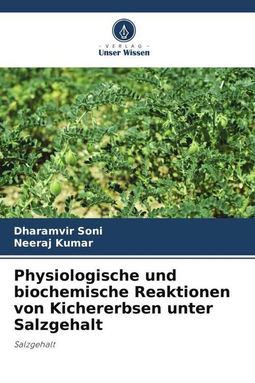 Produktbild: Physiologische und biochemische Reaktionen von Kichererbsen unter Salzgehalt
