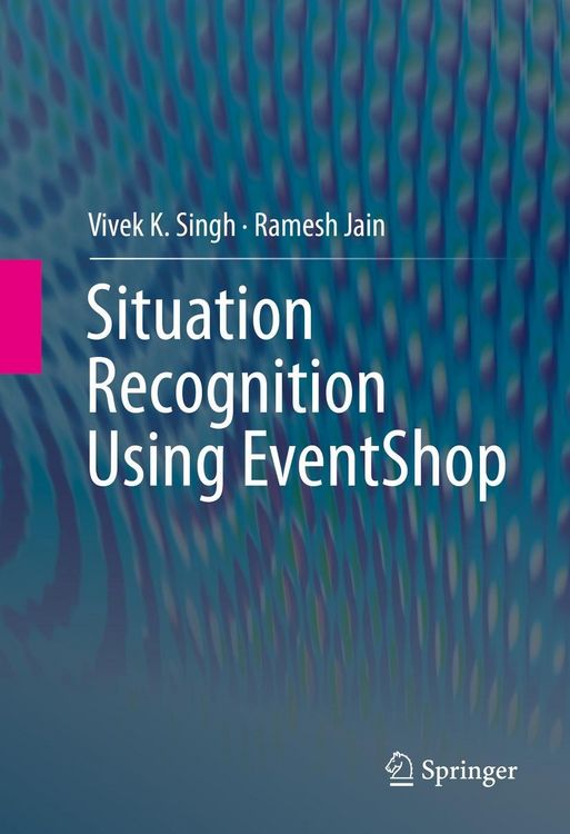 Produktbild: Situation Recognition Using EventShop