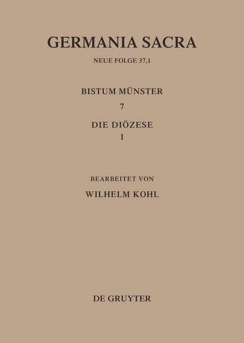Produktbild: Die Bist&uuml;mer der Kirchenprovinz K&ouml;ln. Das Bistum M&uuml;nster 7,1: Die Di&ouml;zese