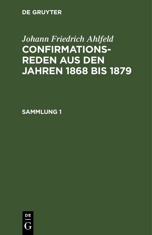 Produktbild: Confirmationsreden aus den Jahren 1868 bis 1879. Sammlung 1