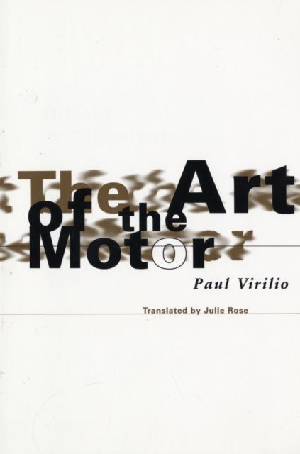 Produktbild: Virilio, P: Art Of The Motor