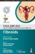 Produktbild: FOGSI EEBR 2025: Ethical Evidence-Based Recommendations: Fibroids