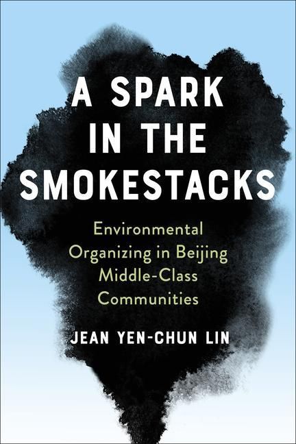 Produktbild: Lin, J: Spark in the Smokestacks