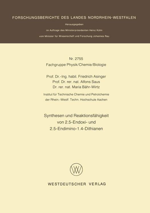 Produktbild: Synthesen und Reaktionsf&auml;higkeit von 2.5-Endoxi- und 2.5-Endimino-1.4-Dithianen