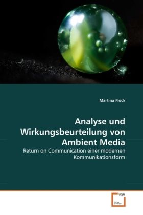 Produktbild: Flock, M: Analyse und Wirkungsbeurteilung von Ambient Media