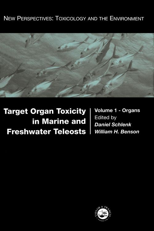Produktbild: Target Organ Toxicity in Marine and Freshwater Teleosts