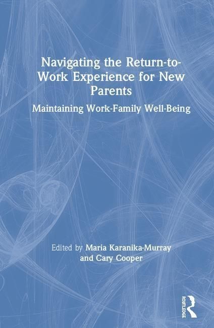 Produktbild: Navigating the Return-to-Work Experience for New Parents