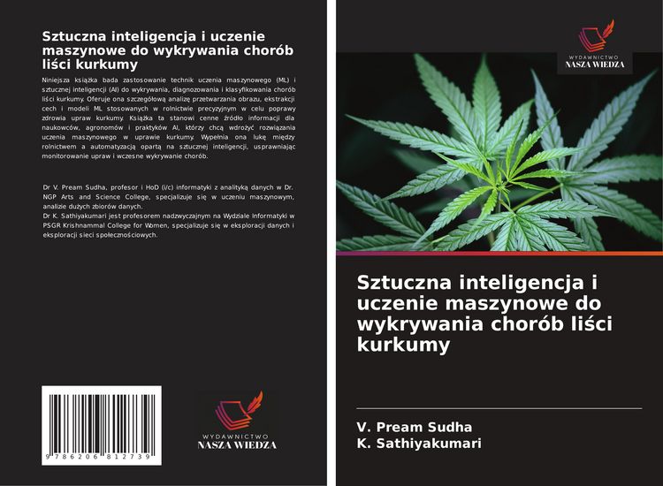 Produktbild: Sztuczna inteligencja i uczenie maszynowe do wykrywania chor&oacute;b li&iquest;ci kurkumy