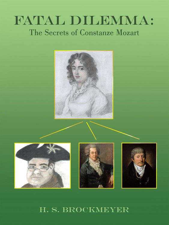 Produktbild: Fatal Dilemma: The Secrets of Constanze Mozart