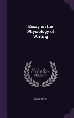Produktbild: Essay on the Physiology of Writing