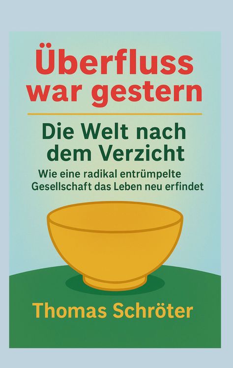 Produktbild: &Uuml;berfluss war gestern