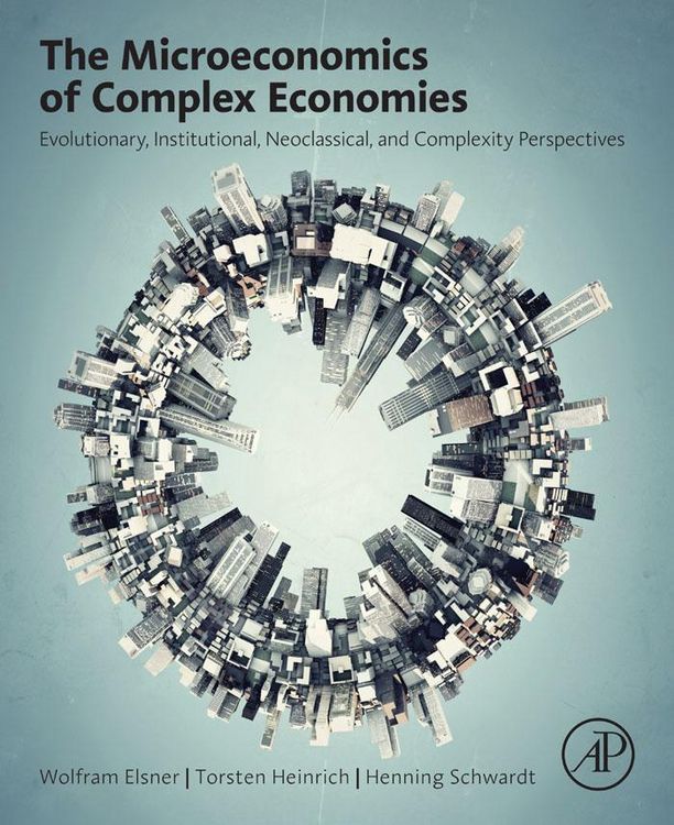 Produktbild: The Microeconomics of Complex Economies