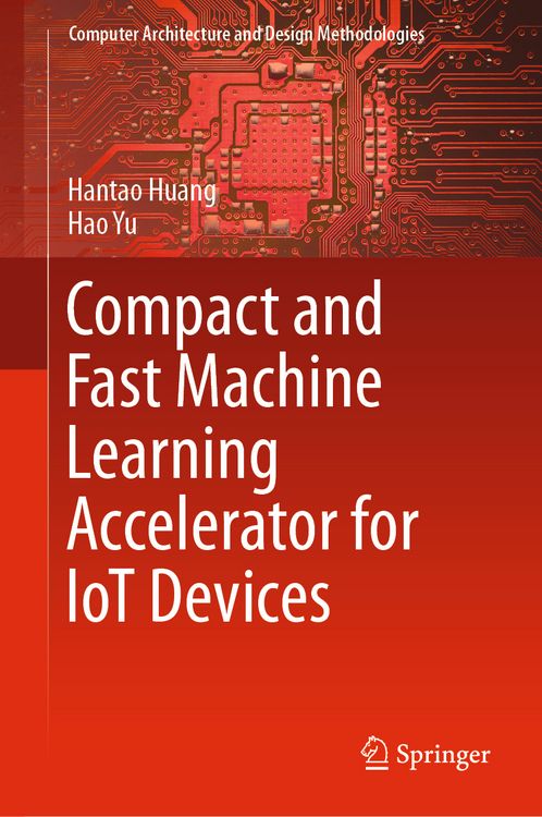 Produktbild: Compact and Fast Machine Learning Accelerator for IoT Devices