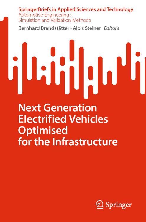 Produktbild: Next Generation Electrified Vehicles Optimised for the Infrastructure