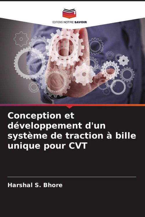 Produktbild: Conception et d&eacute;veloppement d'un syst&egrave;me de traction &agrave; bille unique pour CVT