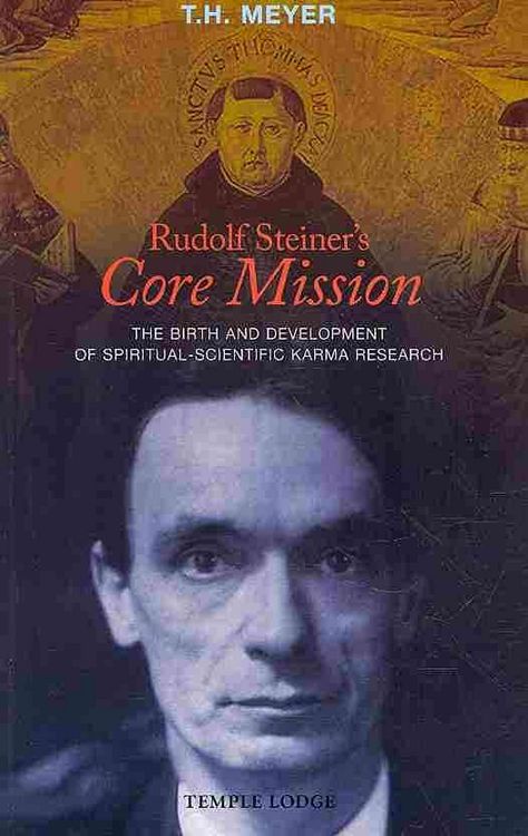 Produktbild: Rudolf Steiner's Core Mission