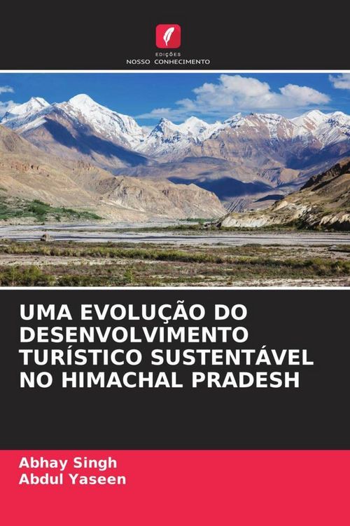 Produktbild: Uma Evolu&ccedil;&atilde;o Do Desenvolvimento Tur&iacute;stico Sustent&aacute;vel No Himachal Pradesh