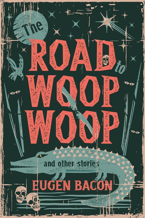 Produktbild: Road to Woop Woop and Other Stories