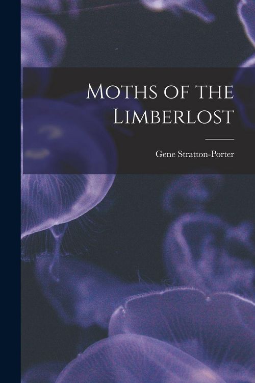 Produktbild: Moths of the Limberlost