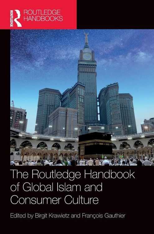 Produktbild: The Routledge Handbook of Global Islam and Consumer Culture