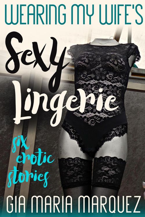 Produktbild: Wearing My Wife's Sexy Lingerie