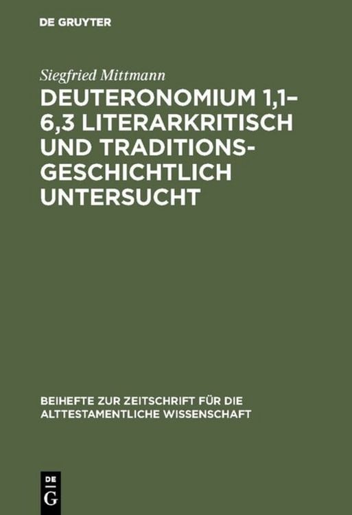 Produktbild: Deuteronomium 1,1&ndash;6,3 literarkritisch und traditionsgeschichtlich untersucht