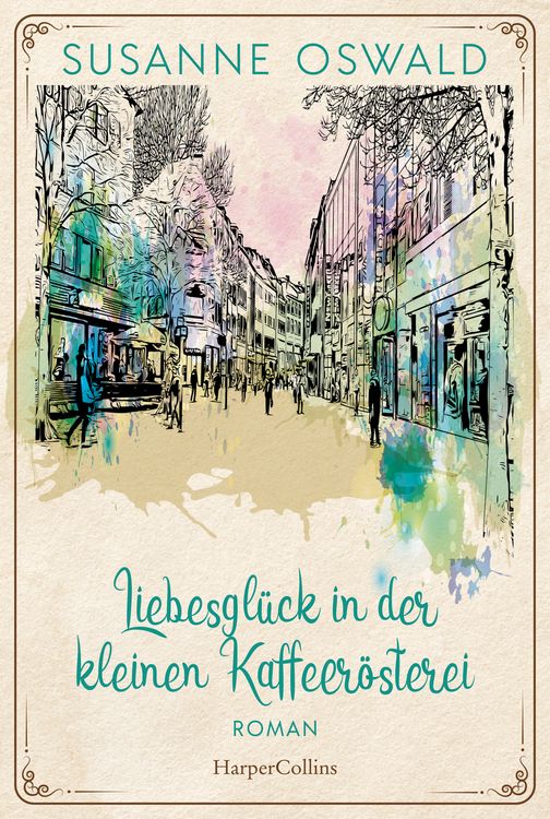 Produktbild: Liebesgl&uuml;ck in der kleinen Kaffeer&ouml;sterei