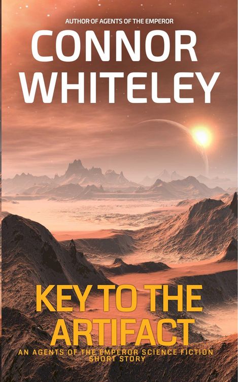 Produktbild: Key To The Artifact: An Agents Of The Emperor Science Fiction Short Story (Agents of The Emperor Science Fiction Stories)