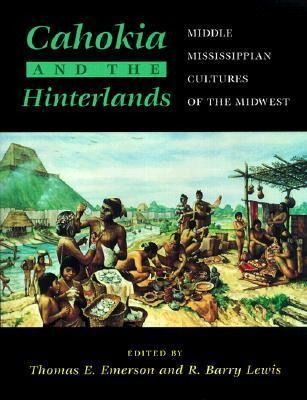 Produktbild: Cahokia and the Hinterlands