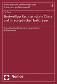 Produktbild: Einstweiliger Rechtsschutz in China und im europ&auml;ischen Justizraum