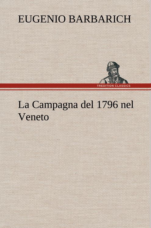 Produktbild: La Campagna del 1796 nel Veneto