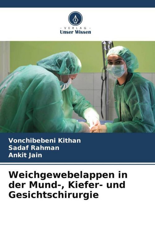 Produktbild: Weichgewebelappen in der Mund-, Kiefer- und Gesichtschirurgie