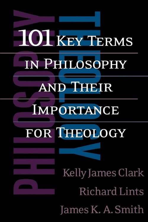 Produktbild: 101 Key Terms in Philosophy and Their Importance for Theology