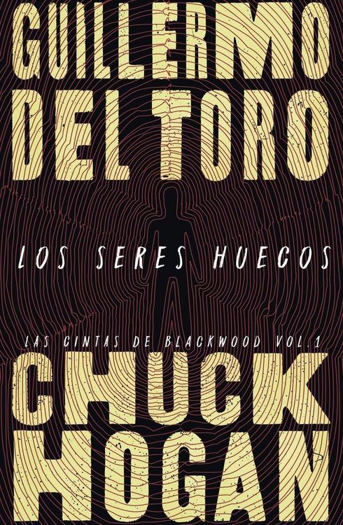 Produktbild: Los seres huecos: las cintas de Blackwood, vol. I